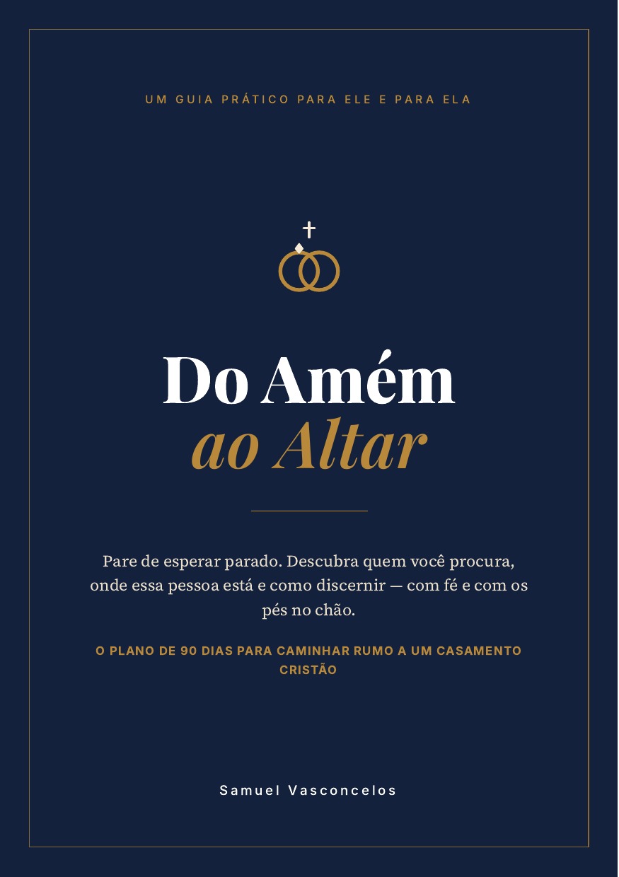Capa do ebook Do Amém ao Altar, de Samuel Vasconcelos